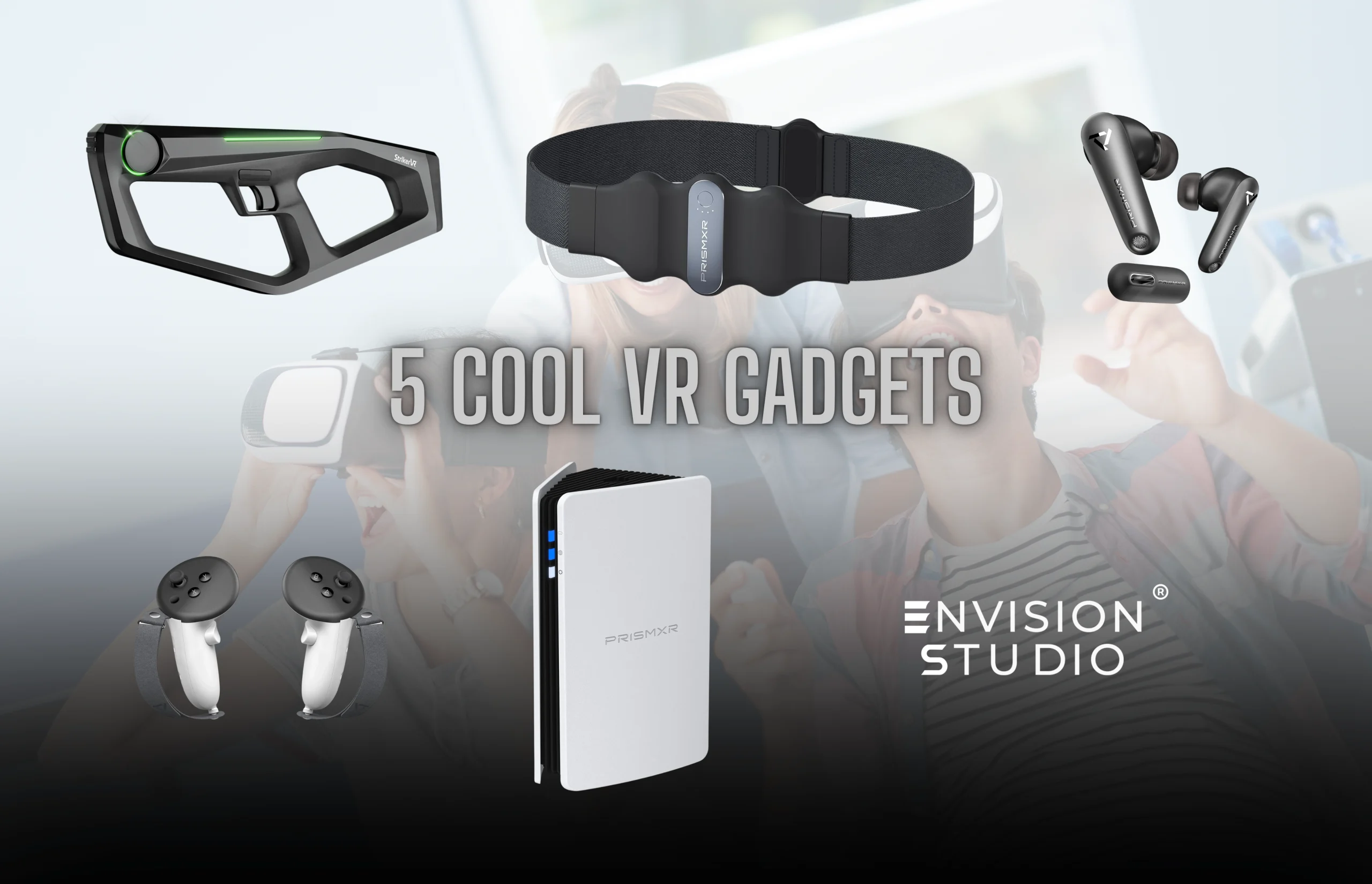 VR Gadgets